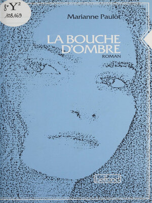 cover image of La Bouche d'ombre